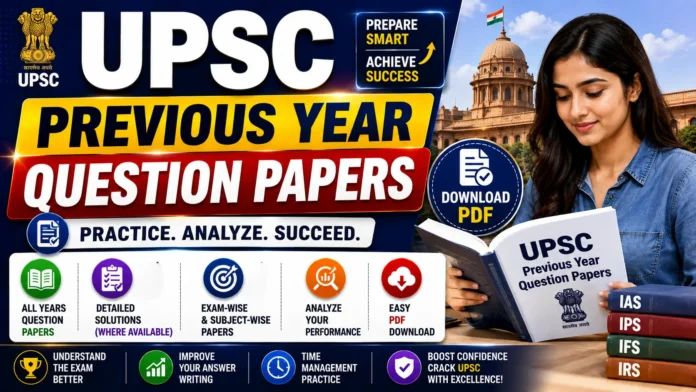 UPSC Previous Year Question Papers PDF Download